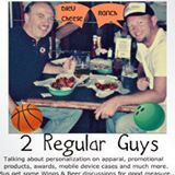 2 Regular Guys Podcast on 6/28/13